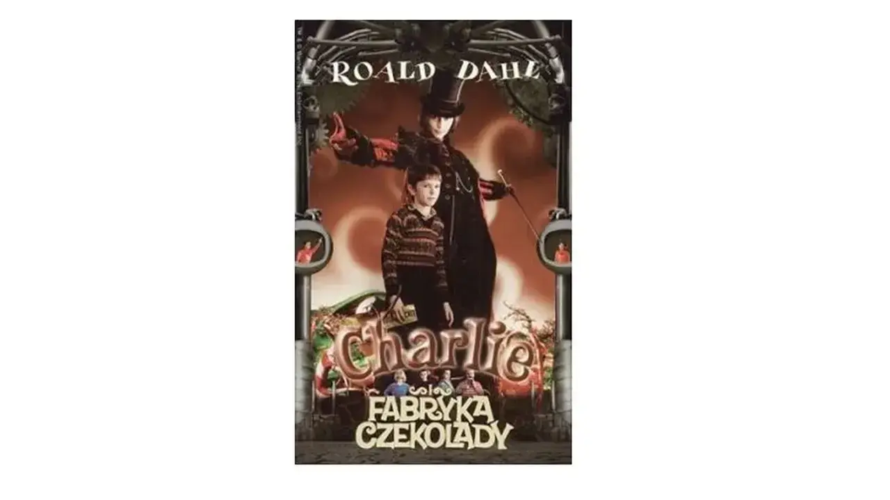 Plakat filmu "Charlie i fabryka czekolady" z Willy Wonką i Charliem.