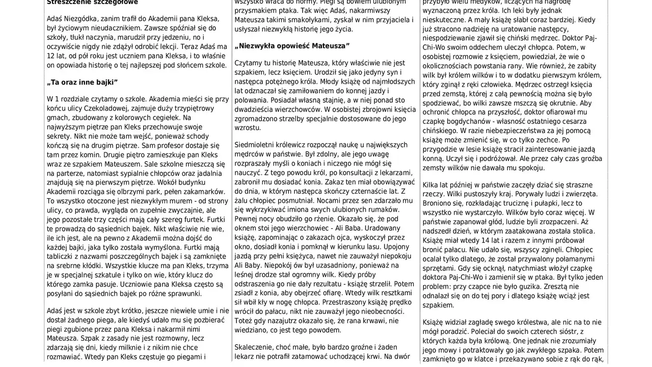 Historia szpaka Mateusza streszczenie: Książę, przemieniony w szpaka, szuka ratunku dla swego królestwa, ale siostry go nie rozumieją.