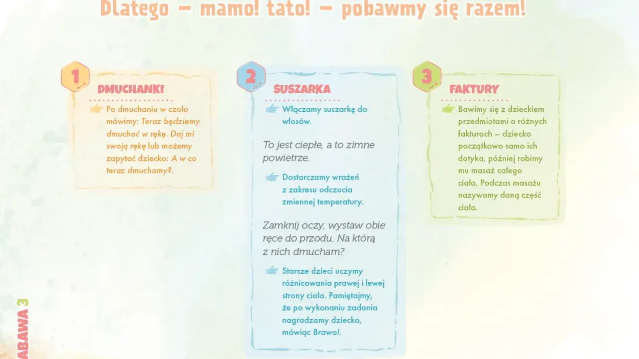 Zabawy zapoznawcze dla dzieci: dmuchanki, suszarka i faktury. Rozwijamy zmysły i uczymy rozróżniać strony ciała.