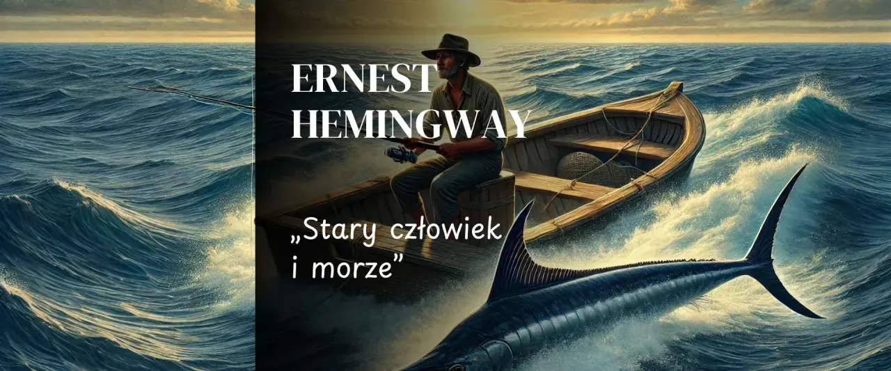Stary człowiek w łodzi walczy z wielkim marlinem. Obraz nawiązuje do streszczenia "Stary człowiek i morze" Hemingwaya.