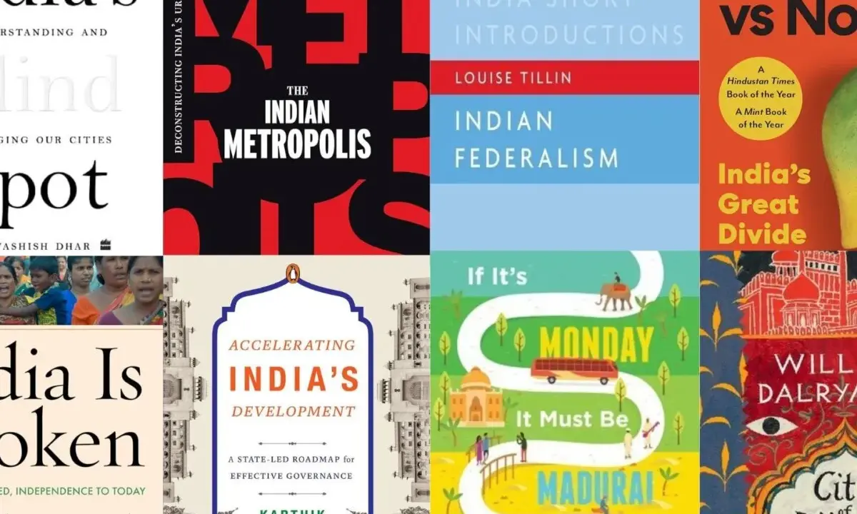 Książki o Indiach: "The Indian Metropolis", "Indian Federalism", "India's Great Divide", "India Is Broken", "Accelerating India's Development", "If It's Monday, It Must Be Madurai".