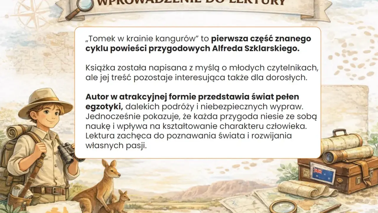 Streszczenie "Tomek w krainie kangurów" - przygody chłopca w Australii, pełne egzotyki i nauki. Lektura dla młodych i dorosłych.