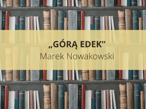 Na półkach stoją książki, a na środku żółty prostokąt z napisem "GÓRĄ EDEK" i nazwiskiem autora.