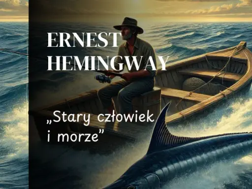Stary człowiek w łodzi walczy z wielkim marlinem. Obraz nawiązuje do streszczenia "Stary człowiek i morze" Hemingwaya.