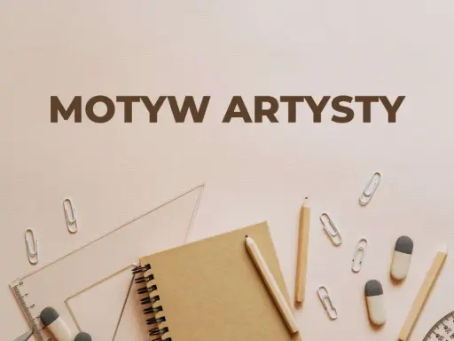 Motyw artysty w literaturze. Notatnik, ołówki, linijka i spinacze biurowe tworzą inspirującą kompozycję.