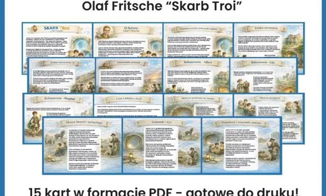 Olaf Fritsche "Skarb Troi" – streszczenie, autor, bohaterowie, motywy i przesłanie. 15 kart PDF do druku.