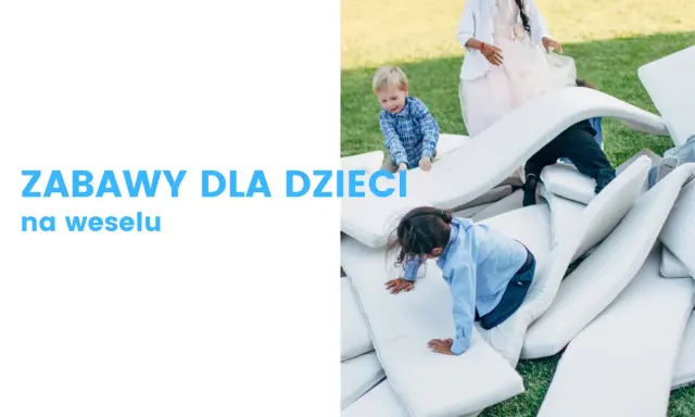 Dzieci bawią się na materacach, tworząc własne przygody. Wspaniałe zabawy dla dzieci na weselu, które zapewnią im mnóstwo radości i ruchu.