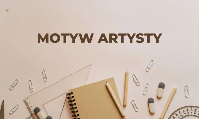 Motyw artysty w literaturze. Notatnik, ołówki, linijka i spinacze biurowe tworzą inspirującą kompozycję.